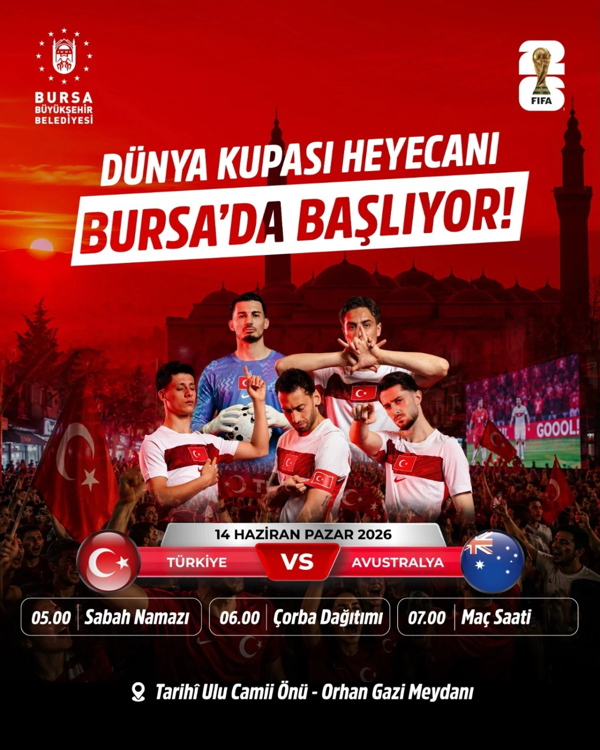 Bursa'da D&uuml;nya Kupası coşkusu birlikte yaşanacak