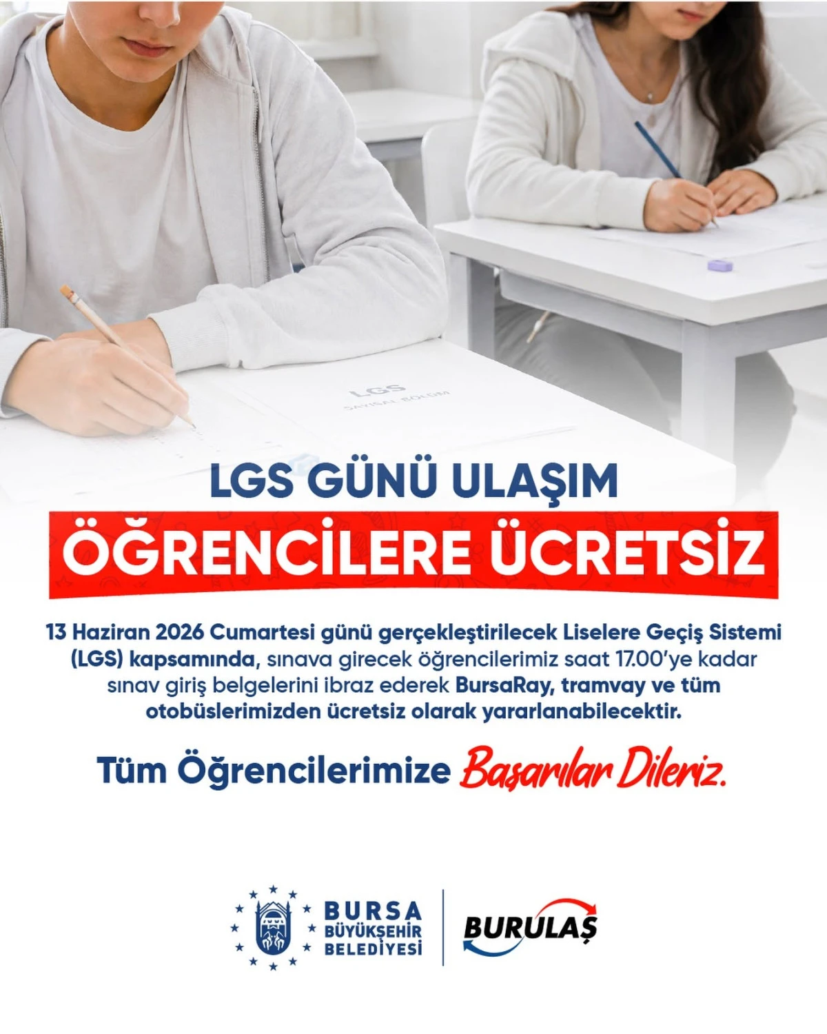 Bursa'da LGS'ye girecek &ouml;ğrencilere ulaşım &uuml;cretsiz!