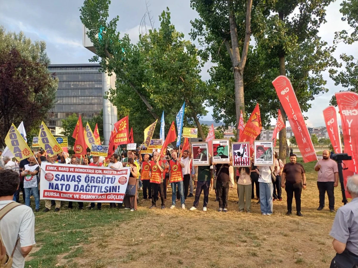 Bursa&rsquo;da NATO Zirvesi Protestosu: &Uuml;sler Kapatılsın, NATO&rsquo;dan &Ccedil;ıkılsın
