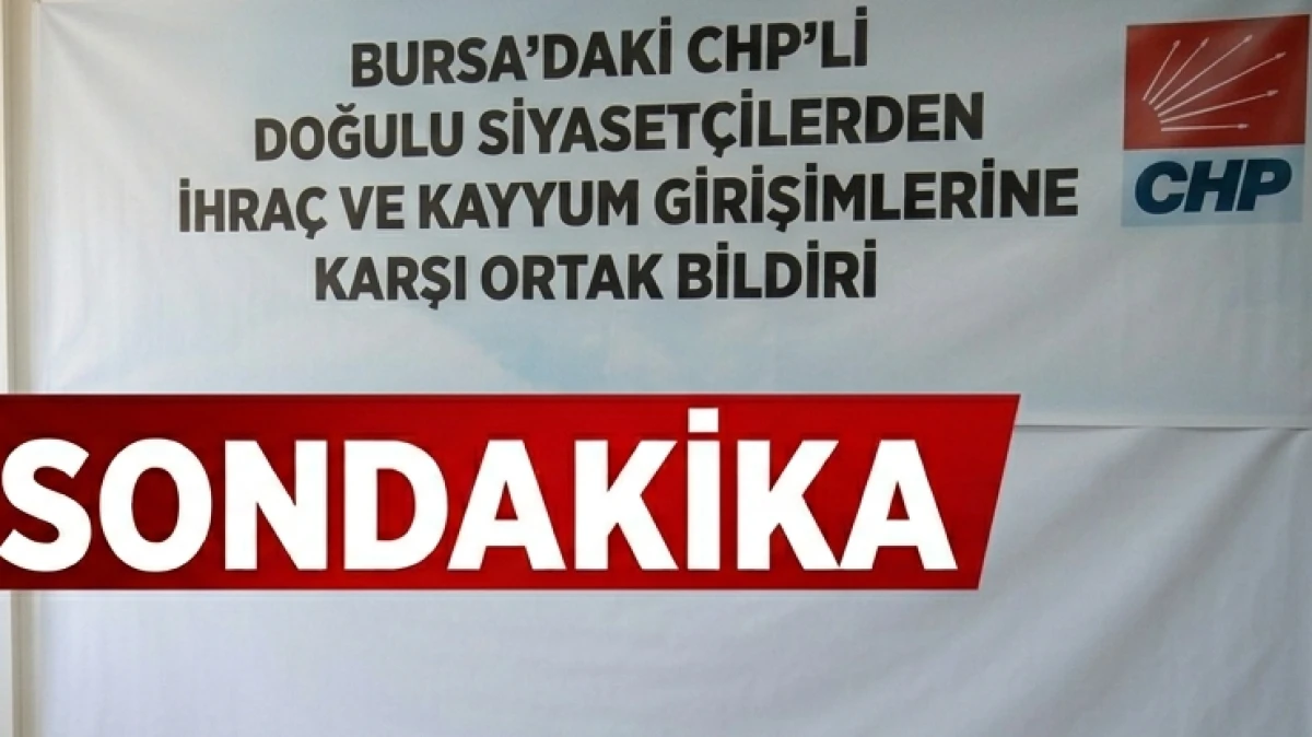 Bursa&rsquo;daki CHP&rsquo;li Doğulu Siyaset&ccedil;ilerden İhra&ccedil; ve Kayyum Girişimlerine Karşı Ortak Bildiri