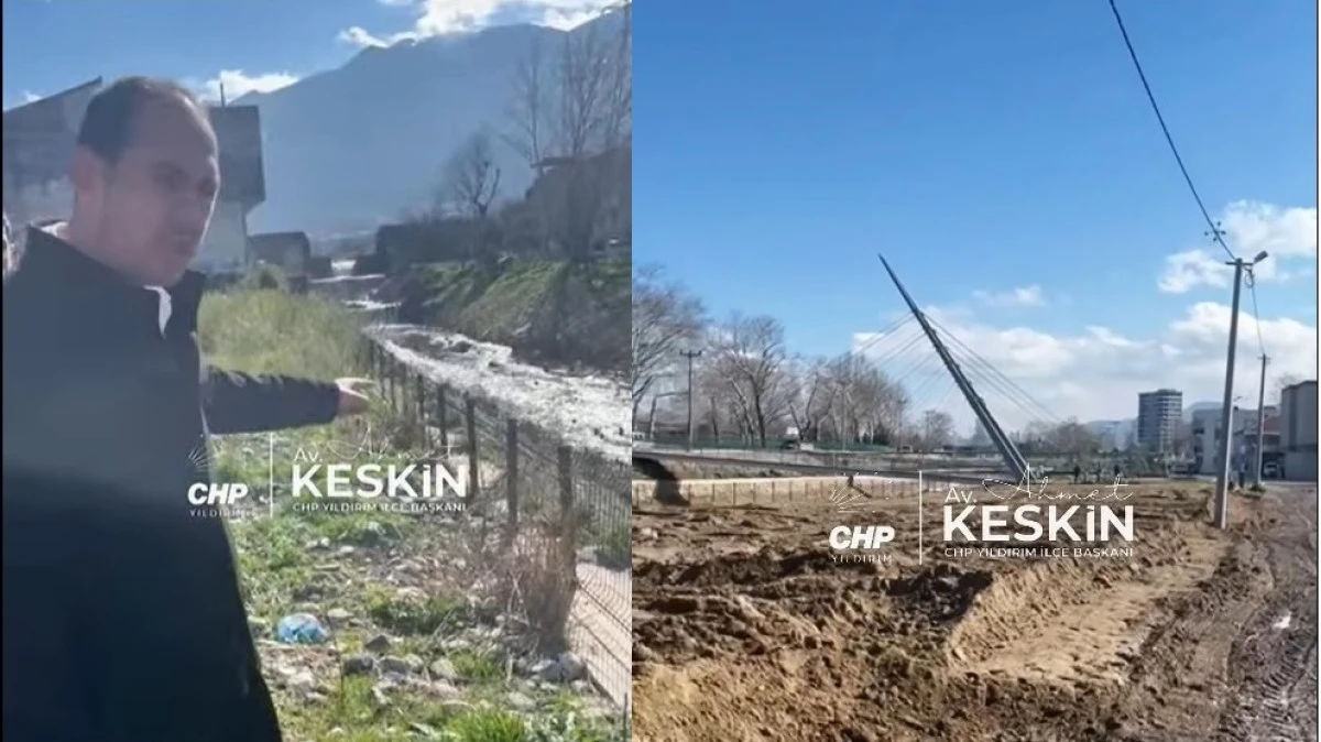 CHP&rsquo;li Keskin&rsquo;den Yıldırım Belediyesi&rsquo;ne: Bu Manzara Kabul Edilemez