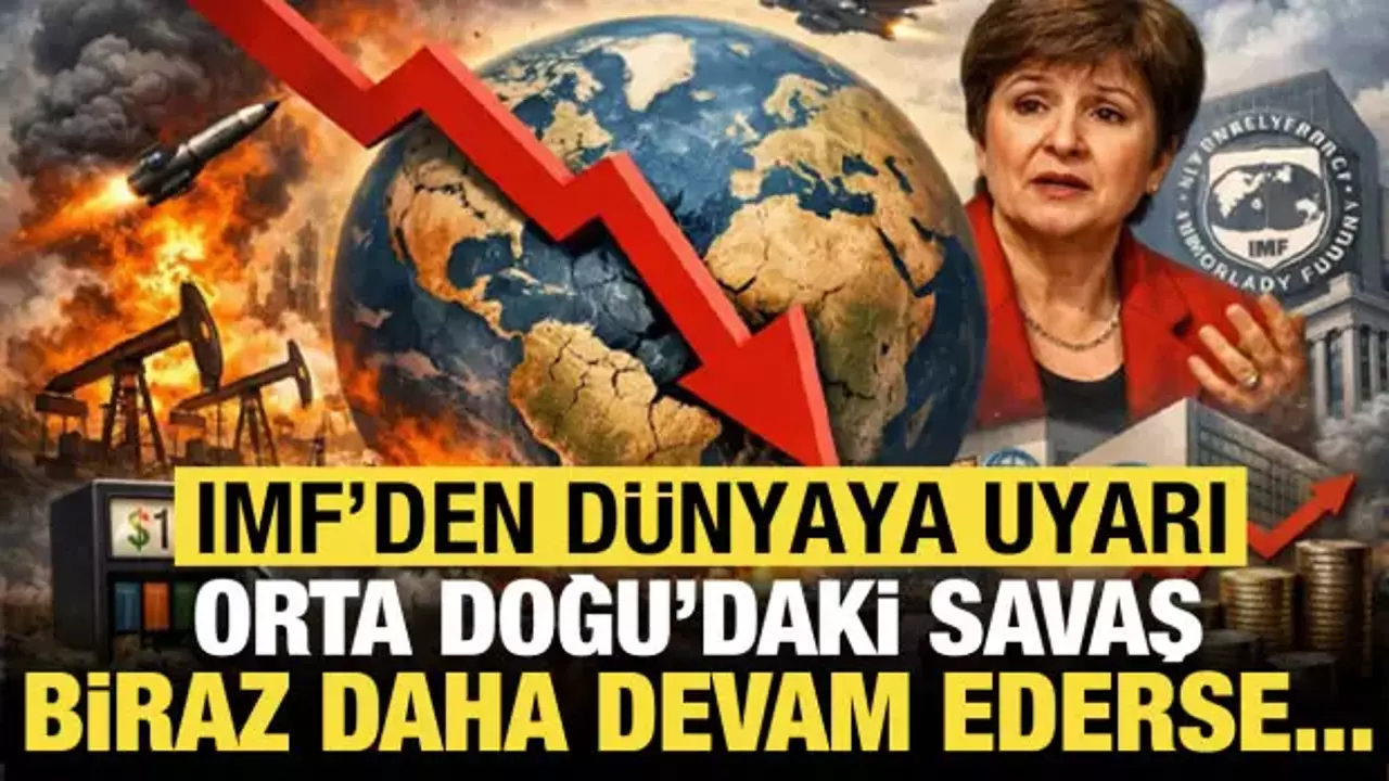 IMF&rsquo;den uyarı: İran savaşı ekonomide kalıcı hasar bırakacak, normale d&ouml;n&uuml;ş olmayacak