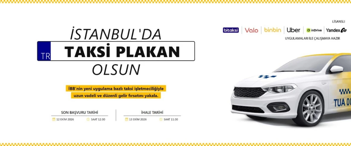 İSTANBUL&rsquo;DA UYGULAMA BAZLI TAKSİ İ&Ccedil;İN 10. İHALE 13 EKİM&rsquo;DE