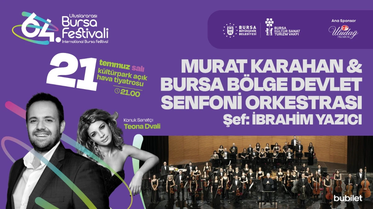 Uluslararası Bursa Festivali Murat Karahan konseriyle başlayacak
