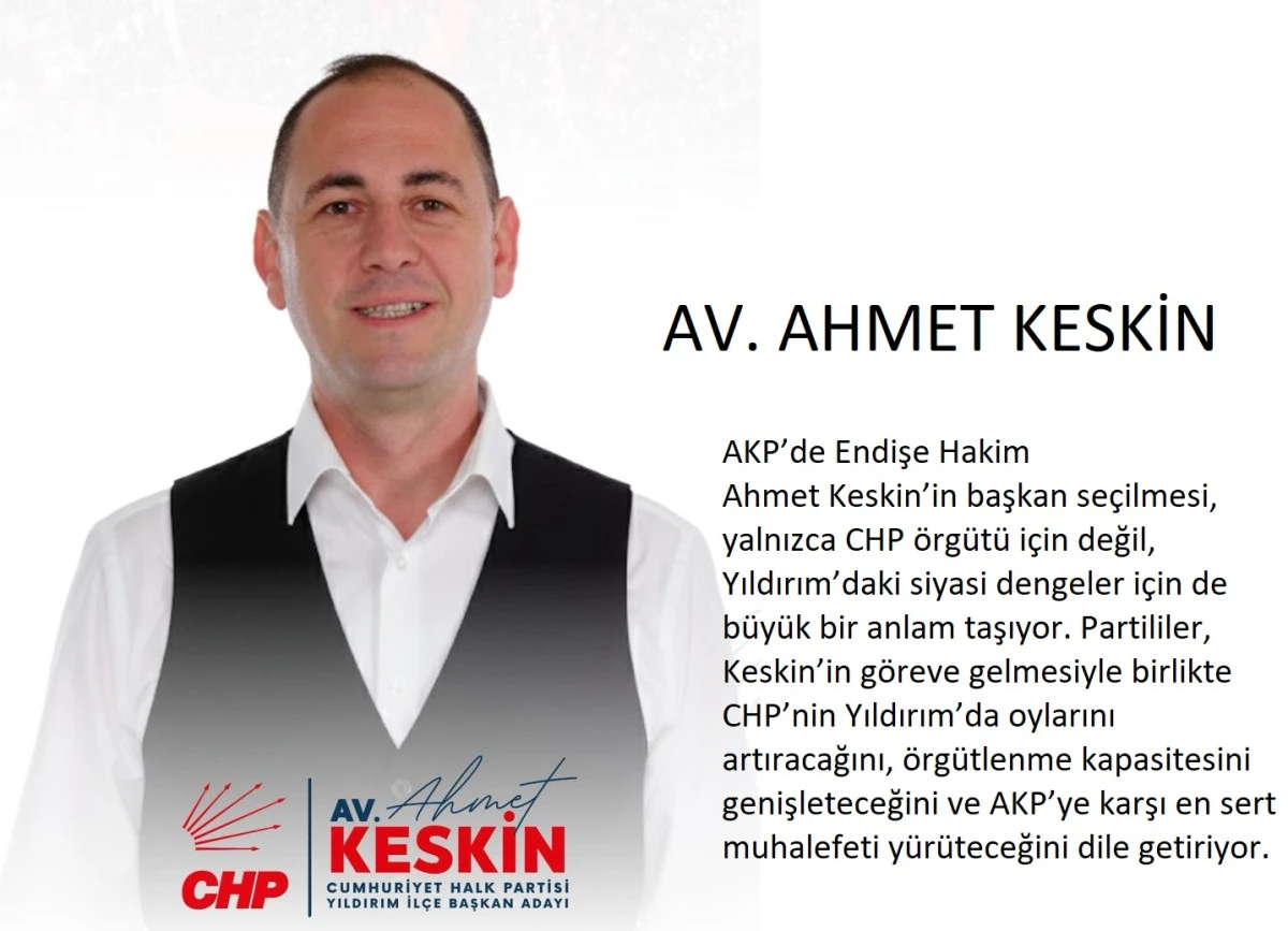 Yıldırım’da Kritik Gün – Ahmet Keskin’in Adaylığı AKP’yi Endişelendirdi