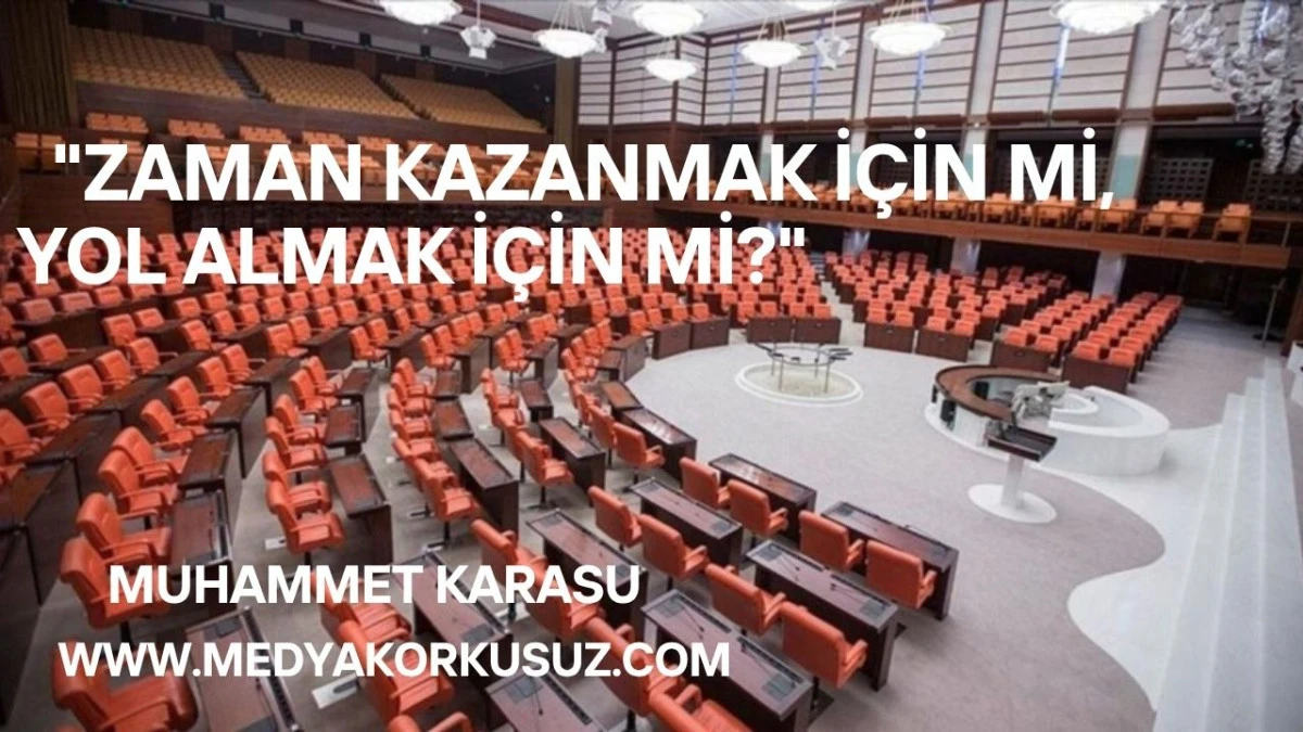 Zaman Kazanmak İçin Mi, Yol Almak İçin Mi?